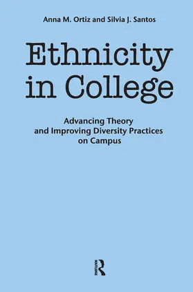 Ortiz / Santos |  Ethnicity in College | Buch |  Sack Fachmedien