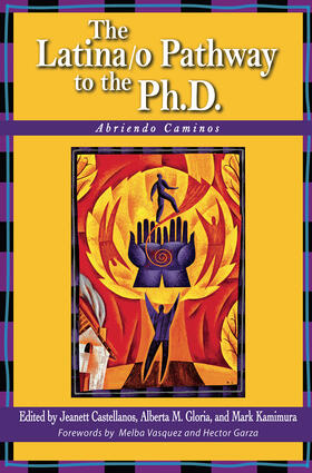 Castellanos / Gloria / Kamimura |  The Latina/o Pathway to the Ph.D. | Buch |  Sack Fachmedien