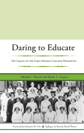 Watson / Gregory |  Daring to Educate | Buch |  Sack Fachmedien