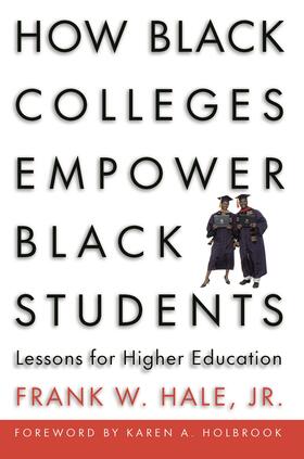 Hale |  How Black Colleges Empower Black Students | Buch |  Sack Fachmedien