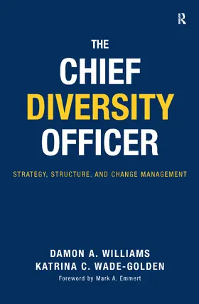 Williams / Wade-Golden |  The Chief Diversity Officer | Buch |  Sack Fachmedien