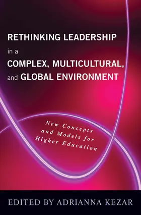 Kezar |  Rethinking Leadership in a Complex, Multicultural, and Global Environment | Buch |  Sack Fachmedien