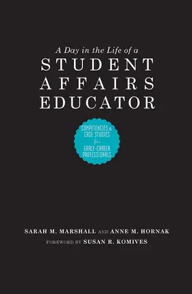 Hornak / Marshall |  A Day in the Life of a Student Affairs Educator | Buch |  Sack Fachmedien