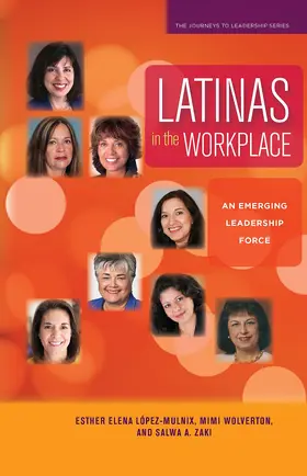 Wolverton / Zaki / López-Mulnix |  Latinas in the Workplace | Buch |  Sack Fachmedien