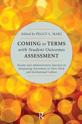 Maki |  Coming to Terms with Student Outcomes Assessment | Buch |  Sack Fachmedien