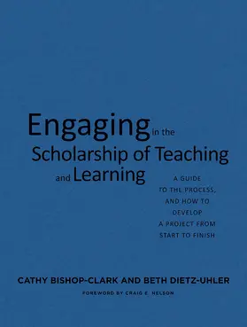 Bishop-Clark / Dietz-Uhler |  Engaging in the Scholarship of Teaching and Learning | Buch |  Sack Fachmedien