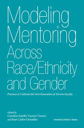 Turner / González |  Modeling Mentoring Across Race/Ethnicity and Gender | Buch |  Sack Fachmedien