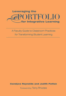 Reynolds / Patton |  Leveraging the ePortfolio for Integrative Learning | Buch |  Sack Fachmedien