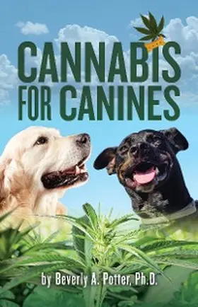 Potter |  Cannabis for Canines | eBook | Sack Fachmedien