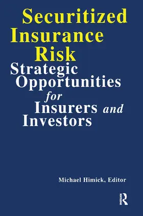 Himick |  Securitized Insurance Risk | Buch |  Sack Fachmedien