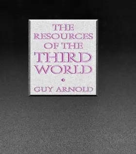 Arnold |  The Resources of the Third World | Buch |  Sack Fachmedien