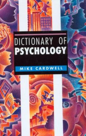 Cardwell |  Dictionary of Psychology | Buch |  Sack Fachmedien