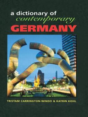 Carrington-Windo / Kohl |  Dictionary of Contemporary Germany | Buch |  Sack Fachmedien