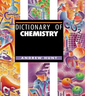 Hunt |  Dictionary of Chemistry | Buch |  Sack Fachmedien