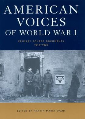 Marix Evans |  American Voices of World War I | Buch |  Sack Fachmedien