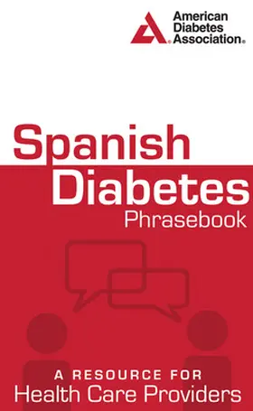 American Diabetes Association |  Spanish Diabetes Phrasebook | Buch |  Sack Fachmedien