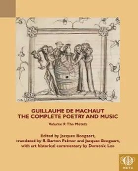 Boogaart |  Guillaume de Machaut, The Complete Poetry and Music, Volume 9 | eBook | Sack Fachmedien