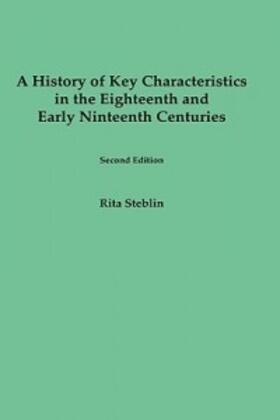 Steblin |  A History of Key Characteristics in the 18th and Early 19th Centuries | Buch |  Sack Fachmedien