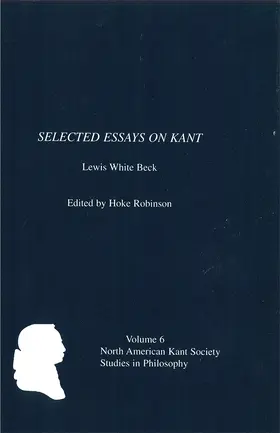 Robinson |  Selected Essays on Kant by Lewis White Beck | Buch |  Sack Fachmedien