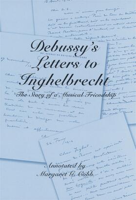 Cobb |  Debussy's Letters to Inghelbrecht | Buch |  Sack Fachmedien