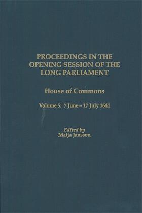 Jansson |  Proceedings in the Opening Session of the Long Parliament | Buch |  Sack Fachmedien