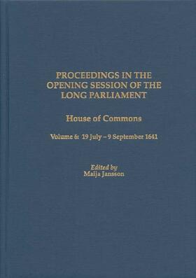 Jansson |  Proceedings in the Opening Session of the Long Parliament | Buch |  Sack Fachmedien