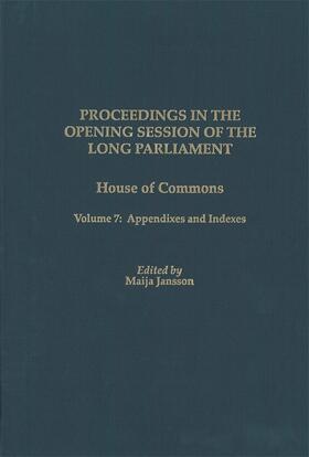 Jansson |  Proceedings in the Opening Session of the Long Parliament | Buch |  Sack Fachmedien