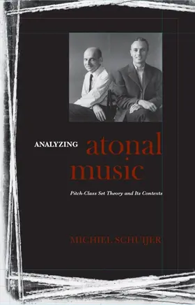 Schuijer |  Analyzing Atonal Music | Buch |  Sack Fachmedien