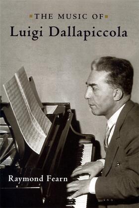 Fearn |  The Music of Luigi Dallapiccola | Buch |  Sack Fachmedien