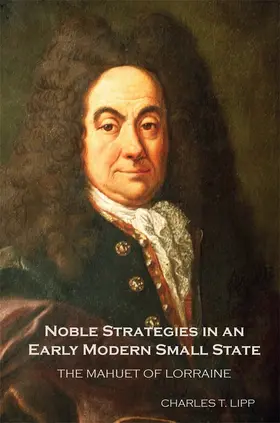 Lipp |  Noble Strategies in an Early Modern Small State | Buch |  Sack Fachmedien