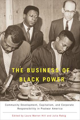 Warren Hill / Rabig |  The Business of Black Power | Buch |  Sack Fachmedien