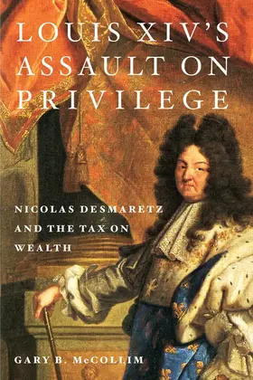 McCollim |  Louis XIV's Assault on Privilege | Buch |  Sack Fachmedien