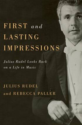 Julius Rudel / Paller |  First and Lasting Impressions | Buch |  Sack Fachmedien