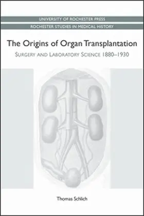 Schlich |  Origins of Organ Transplantation | Buch |  Sack Fachmedien