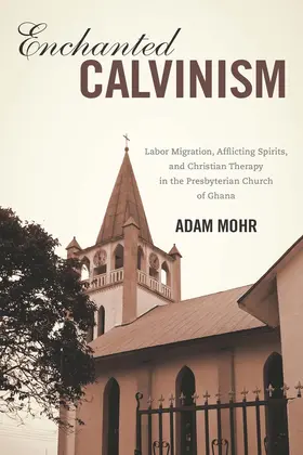 Mohr |  Enchanted Calvinism | Buch |  Sack Fachmedien