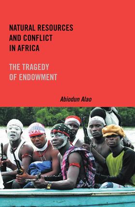 Alao |  Natural Resources and Conflict in Africa | Buch |  Sack Fachmedien
