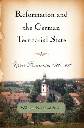 Smith |  Reformation and the German Territorial State | Buch |  Sack Fachmedien