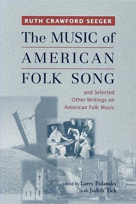 Seeger / Polansky |  The Music of American Folk Song | eBook | Sack Fachmedien