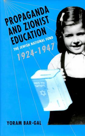 Bar-Gal |  Propaganda and Zionist Education | eBook | Sack Fachmedien