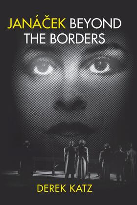 Katz |  Janácek beyond the Borders | eBook | Sack Fachmedien