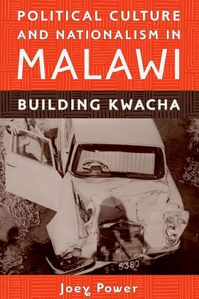 Power |  Political Culture and Nationalism in Malawi | eBook | Sack Fachmedien