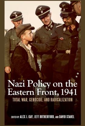 Kay / Jeff Rutherford / Stahel |  Nazi Policy on the Eastern Front, 1941 | eBook | Sack Fachmedien