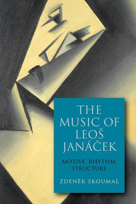 Skoumal |  The Music of Leos Janácek | Buch |  Sack Fachmedien