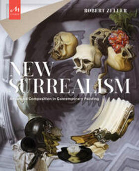 Robert Zeller |  New Surrealism | Buch |  Sack Fachmedien