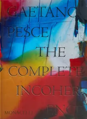 Pesce / Adamson | Gaetano Pesce: The Complete Incoherence | Buch | 978-1-58093-599-9 | sack.de