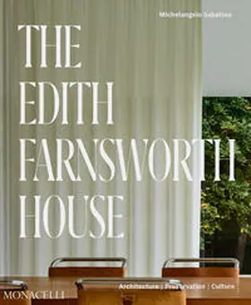 Sabatino / Mehaffey |  The Edith Farnsworth House | Buch |  Sack Fachmedien