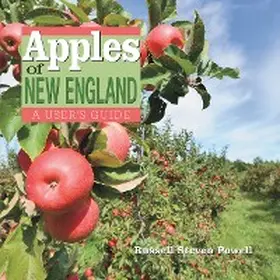 Powell |  Apples of New England: A User's Guide | eBook | Sack Fachmedien