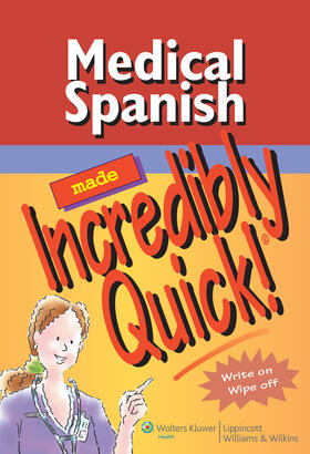  Medical Spanish Made Incredibly Quick! | Buch |  Sack Fachmedien