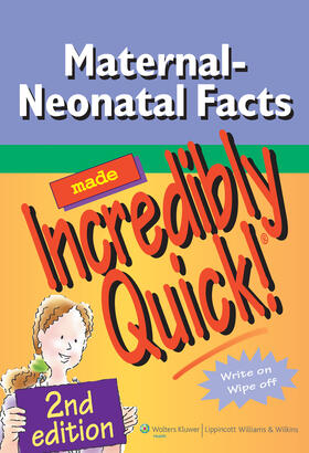 Maternal-Neonatal Facts Made Incredibly Quick! | Buch | 978-1-58255-687-1 | sack.de