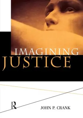 Crank |  Imagining Justice | Buch |  Sack Fachmedien